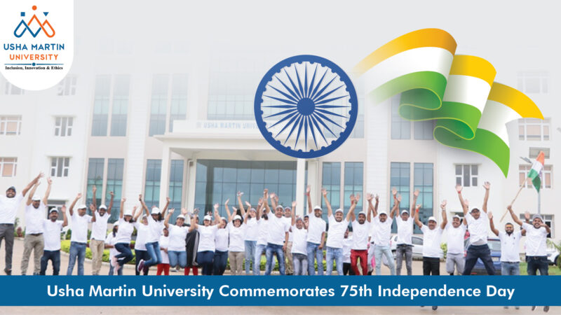 Usha Martin University Commemorates 75th Independence Day
