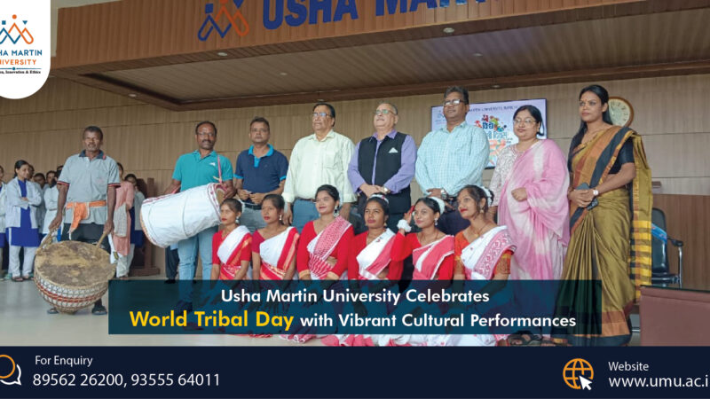 Usha Martin University Celebrates World Tribal Day with Cultural Performances Ranchi