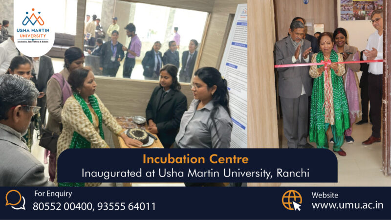 Incubation Centre Inaugurated at Usha Martin University