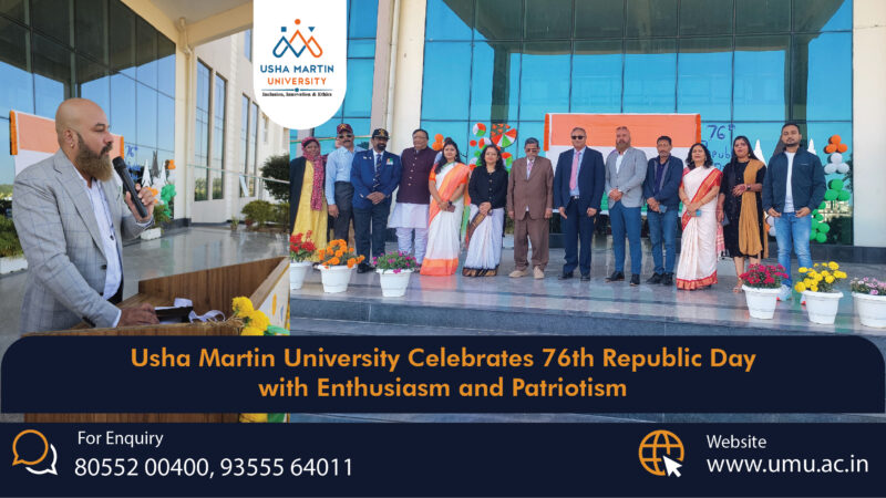 Usha Martin University Celebrates 76th Republic Day