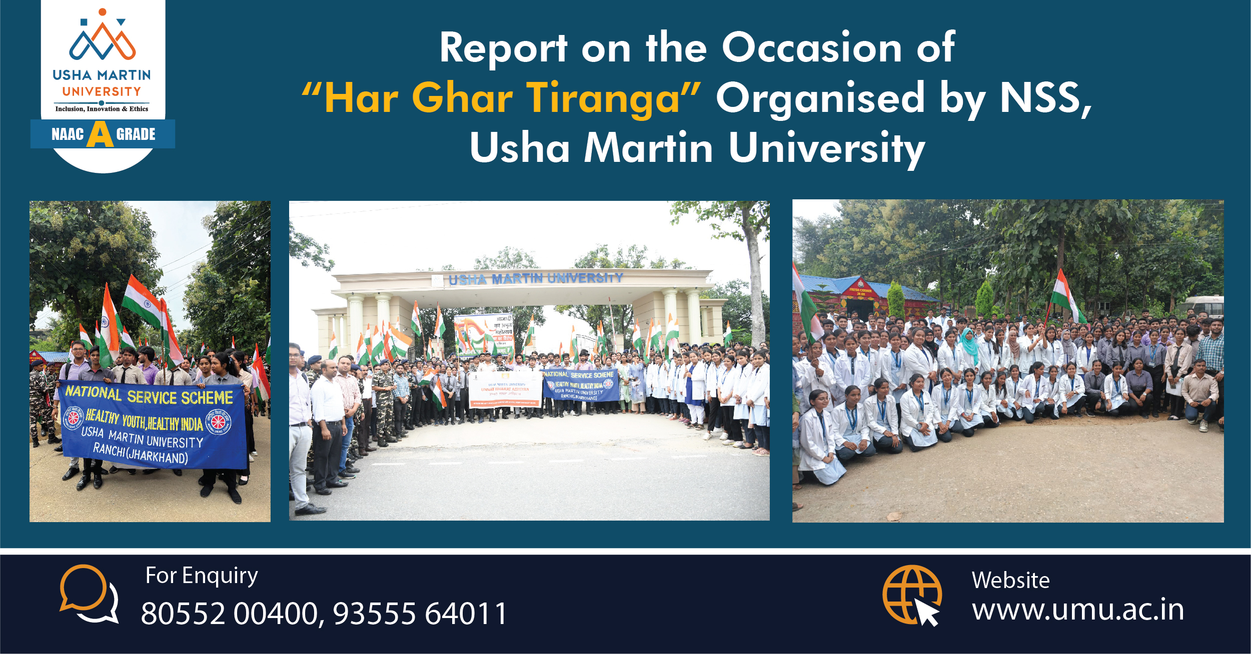 Report on the Occasion of “Har GharTiranga”Organised by NSS, Usha Martin University
