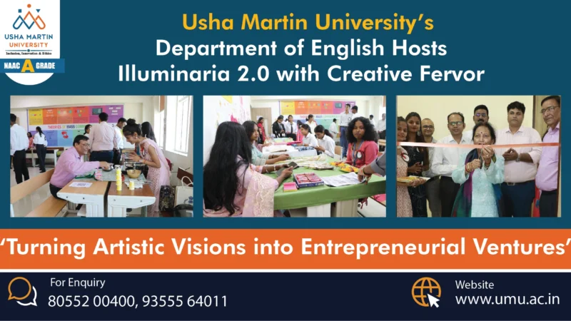 Usha Martin University’s Department of English Hosts Illuminaria 2.0 with Creative Fervor