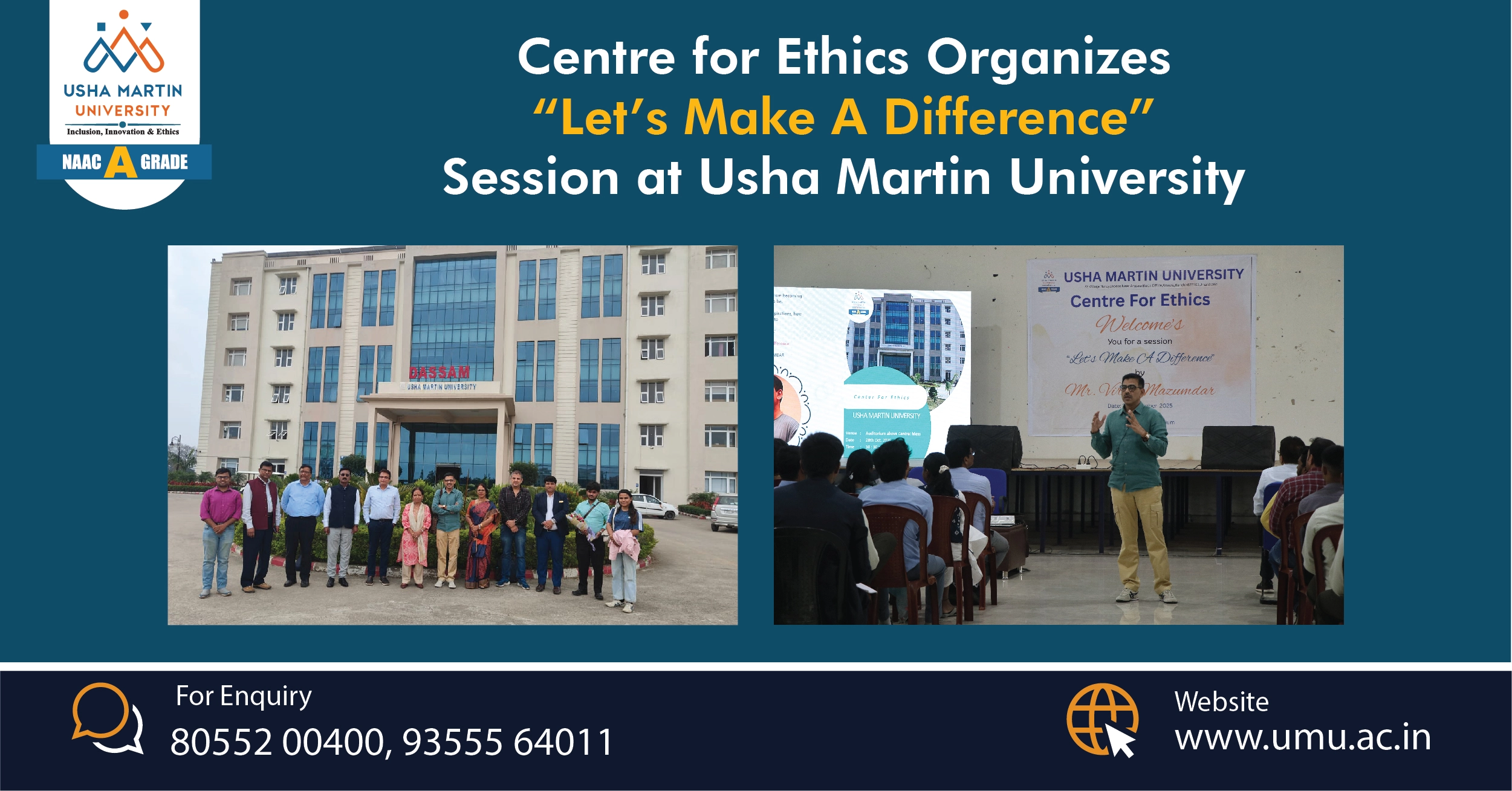 Centre for Ethics Organizes “Let’s Make A Difference” Session at Usha Martin University