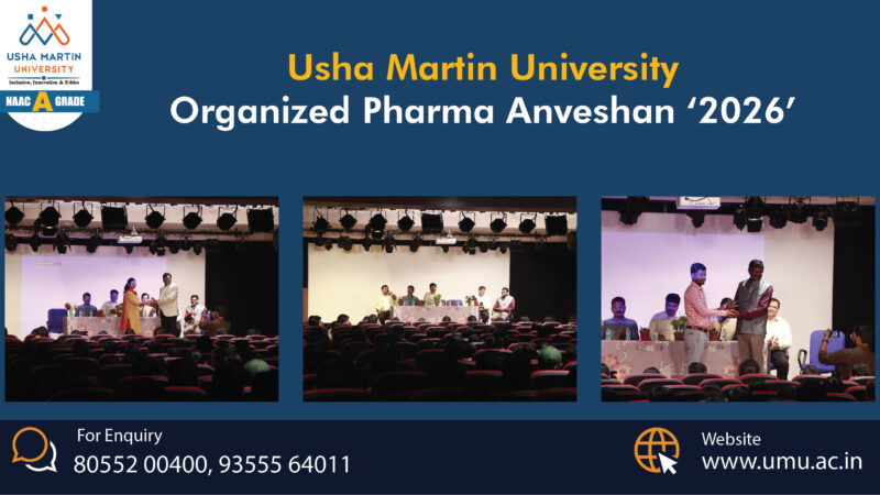 Usha Martin University organized Pharma Anveshan ‘2026’