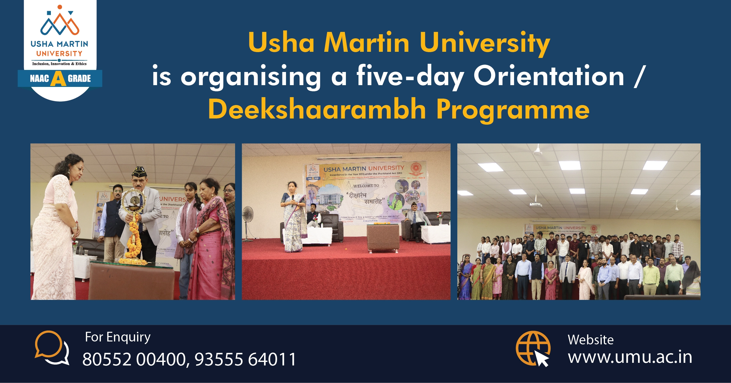 Usha Martin University is organising a five-day Orientation / Deekshaarambh Programme